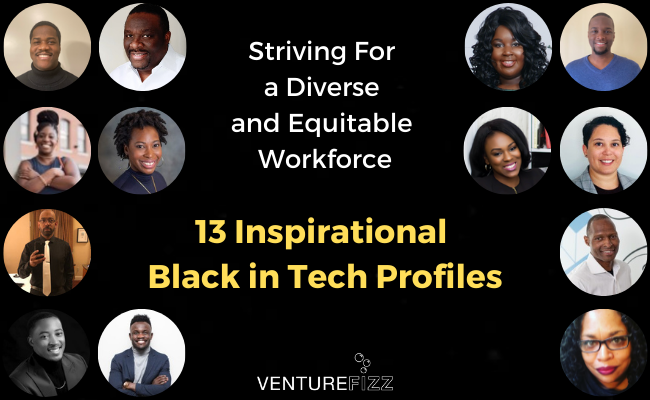 Striving For a Diverse and Equitable Workforce - 13 Inspirational Black in Tech Profiles banner image