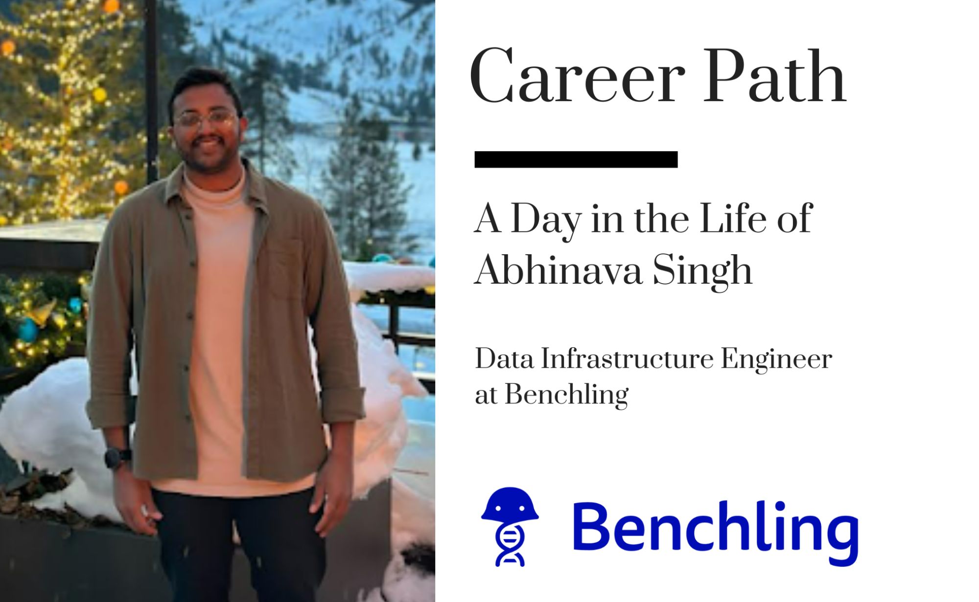 Career Path - Abhinava Singh, Data Infrastructure Engineer at Benchling banner image