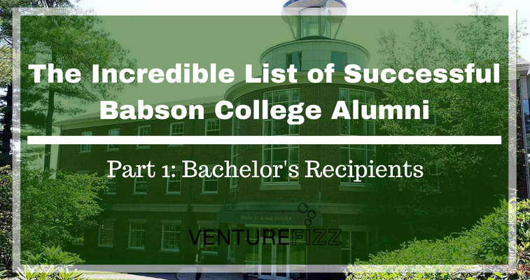 The Incredible List of Successful Babson College Alumni (Part 1: Undergraduates) banner image