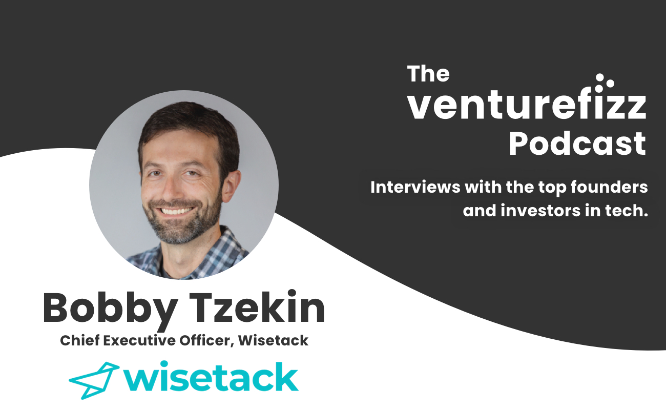 The VentureFizz Podcast: Bobby Tzekin - Chief Executive Officer of Wisetack banner image