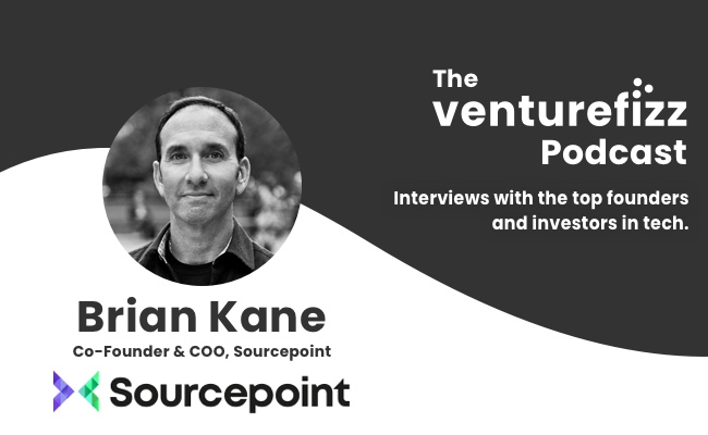 The VentureFizz Podcast: Brian Kane - Co-Founder & COO of Sourcepoint banner image