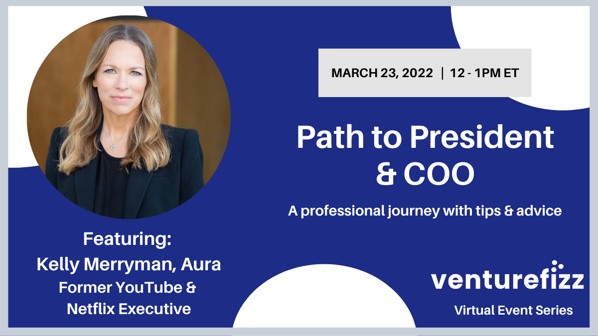 Event: Path to President & COO featuring Kelly Merryman, Aura banner image