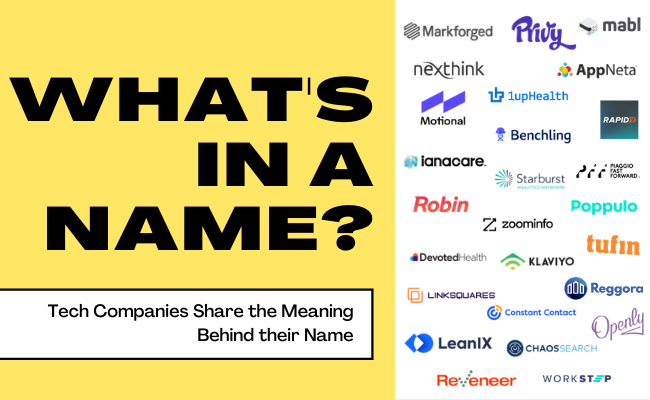 What's In a Name? Tech Companies Share the Meaning Behind their Name banner image