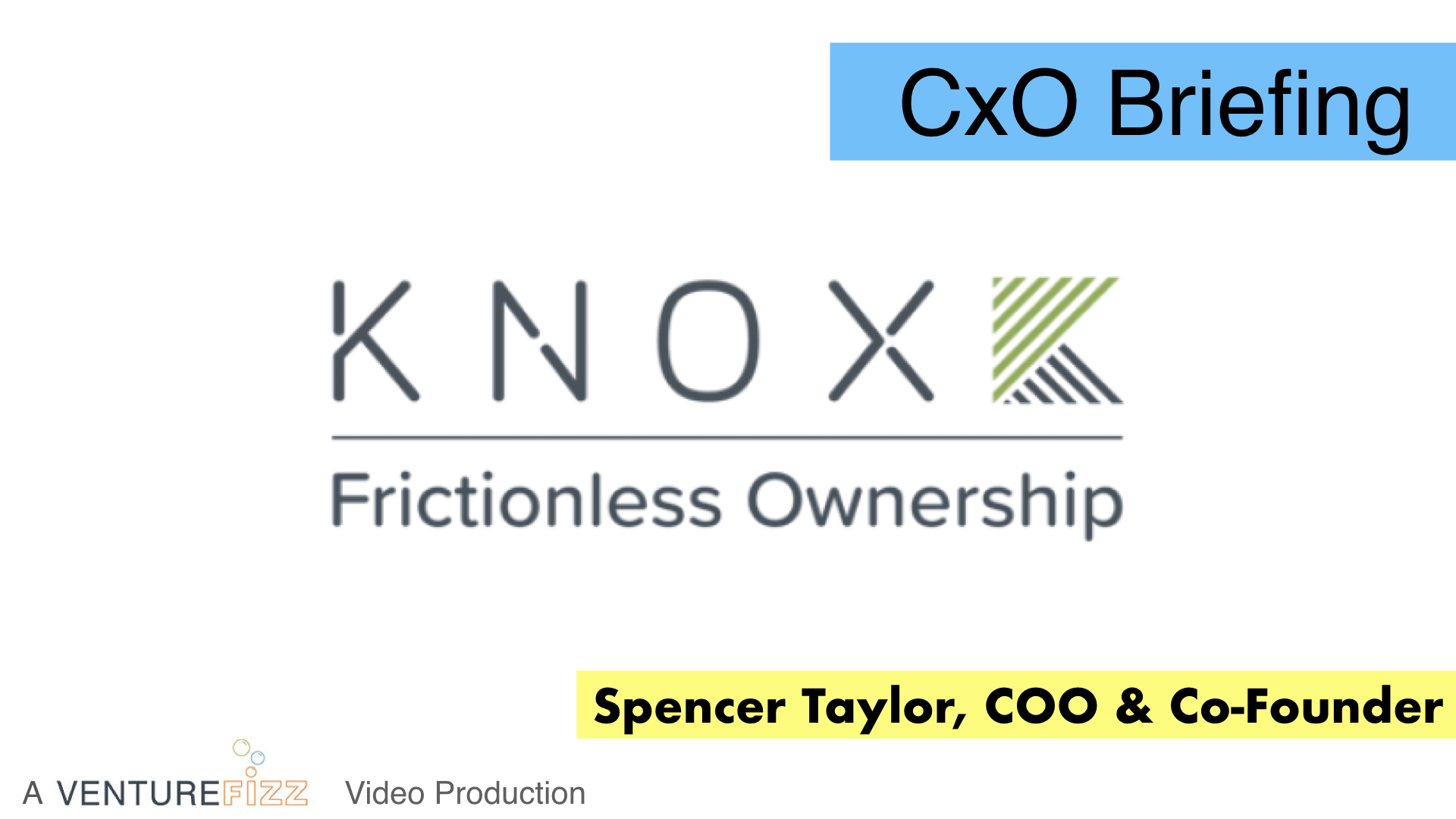CxO Briefing: Knox Financial COO & Co-Founder Spencer Taylor banner image