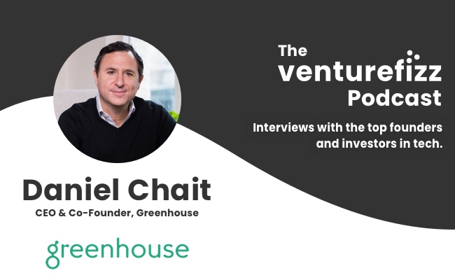 The VentureFizz Podcast: Daniel Chait - CEO & Co-Founder, Greenhouse banner image