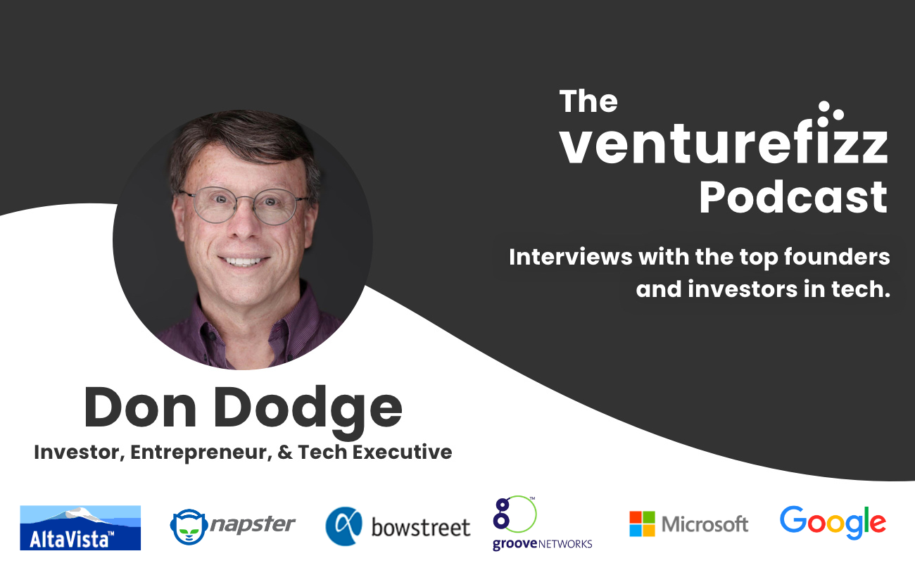 The VentureFizz Podcast: Don Dodge - Investor, Entrepreneur, & Tech Executive banner image
