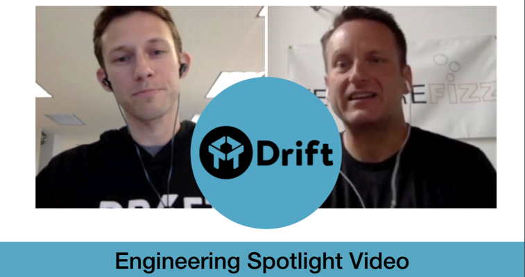 The Inside Look at Engineering at Drift - Video Spotlight banner image