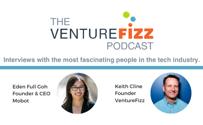 The VentureFizz Podcast: Eden Full Goh - Founder & CEO of Mobot banner image