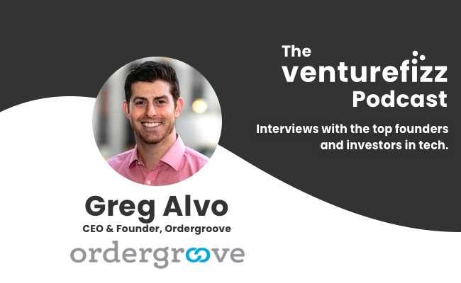 The VentureFizz Podcast: Greg Alvo - CEO & Founder of Ordergroove banner image