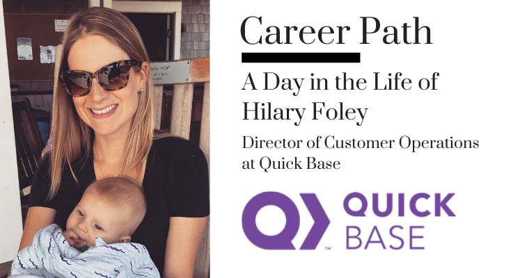 Career Path: Hilary Foley, Director of Customer Operations at Quick Base banner image