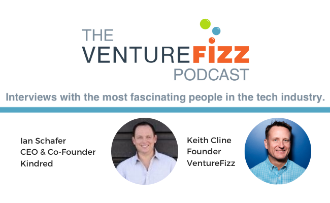 The VentureFizz Podcast: Ian Schafer - CEO & Co-Founder of Kindred banner image