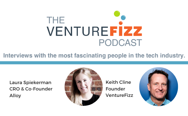 The VentureFizz Podcast: Laura Spiekerman - Co-Founder & CRO of Alloy banner image