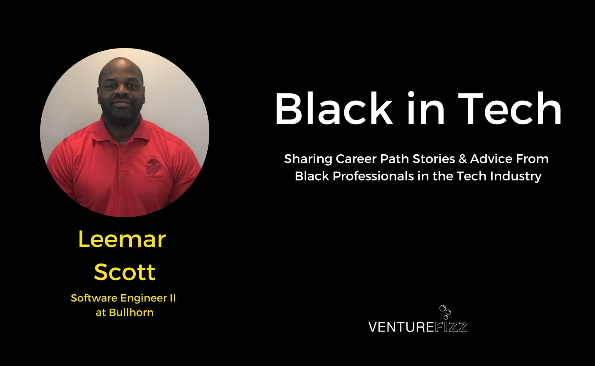 Black in Tech: Leemar Scott, Software Engineer II at Bullhorn banner image
