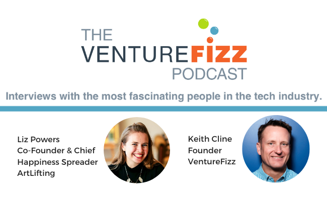 The VentureFizz Podcast: Liz Powers - Co-Founder & Chief Happiness Spreader at ArtLifting banner image