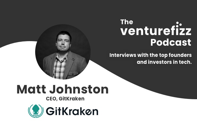 The VentureFizz Podcast: Matt Johnston - CEO of GitKraken banner image