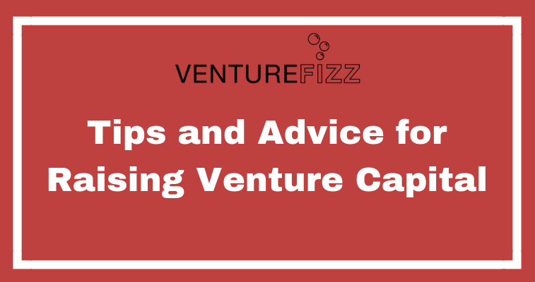 Tips and Advice for Raising Venture Capital banner image
