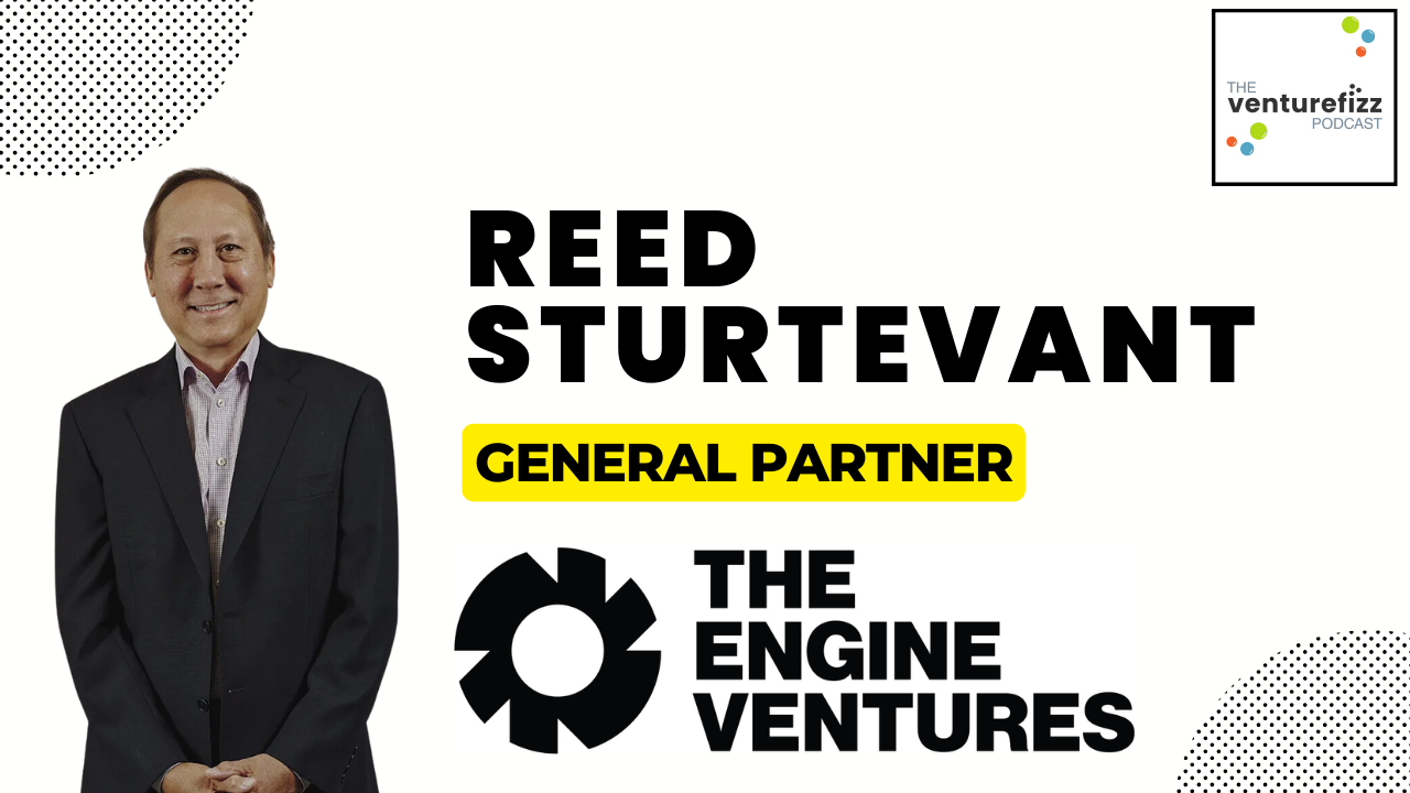 The VentureFizz Podcast: Reed Sturtevant - General Partner, Engine Ventures banner image