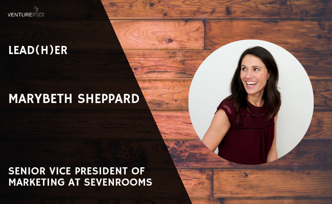 Lead(H)er: Marybeth Sheppard, Senior Vice President of Marketing at SevenRooms banner image