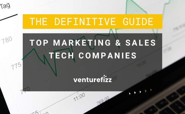 The Definitive Guide to the Top Marketing & Sales Tech Companies banner image