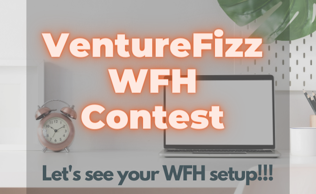 Accepting Nominations: VentureFizz - Work From Home Contest!  banner image